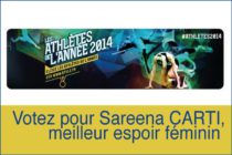 Athlétisme : Sareena CARTI, meilleure athlète de l’année 2014 ?