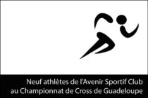 Cross – Les athlètes de l’Avenir Sportif Club présents au championnat de Guadeloupe