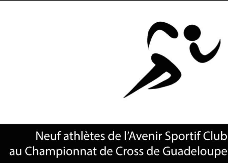 Cross – Les athlètes de l’Avenir Sportif Club présents au championnat de Guadeloupe