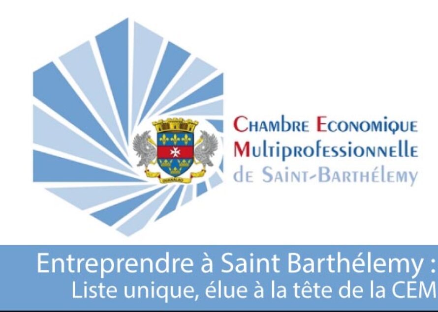 Saint Barthélemy –  Election de la liste Entreprendre à la CEM