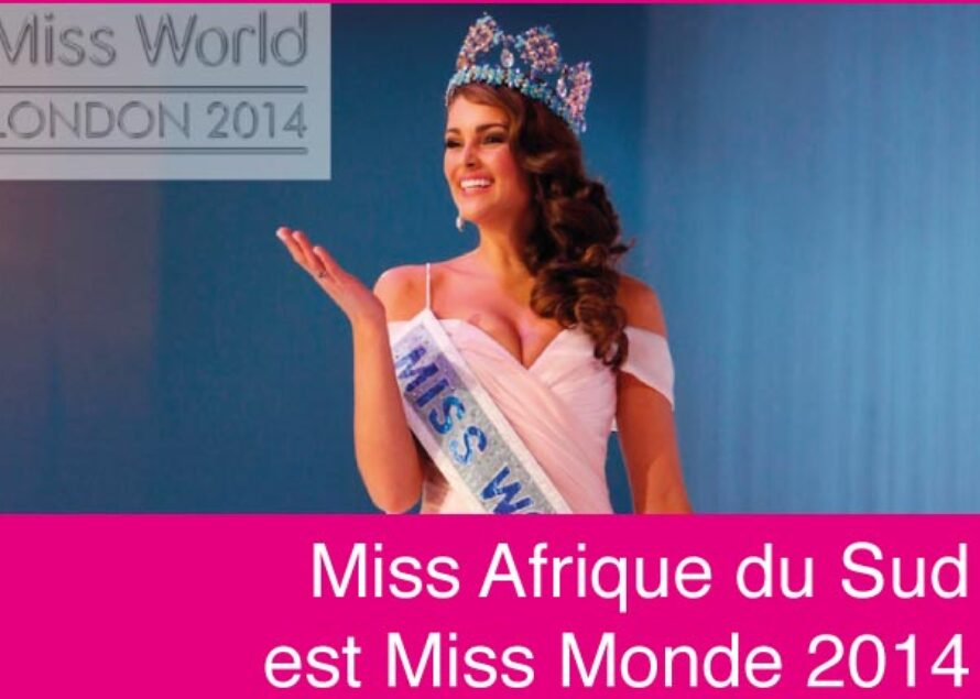 Miss Monde 2014 : Miss Afrique du Sud élue