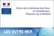 Guadeloupe –  La Ministre des Outre-Mer réagit à la grève de la Générale des Eaux