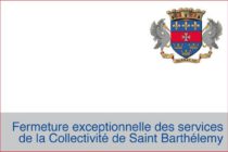 Saint Barthélemy : la COM fermée le 2 Janvier
