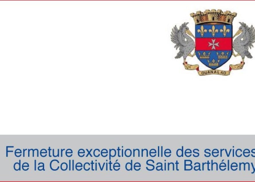 Saint Barthélemy : la COM fermée le 2 Janvier