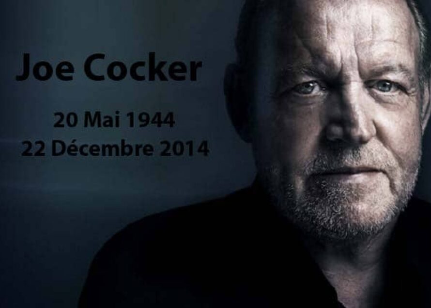 Joe Cocker est décédé à l’âge de 70 ans