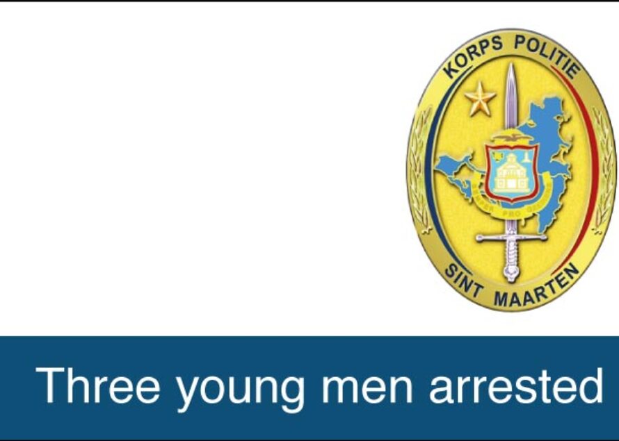 Sint Maarten – Three young men arrested