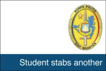 Sint Maarten : Student stabs another