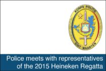 Sint Maarten : Police meets with representatives of the 2015 Heineken Regatta