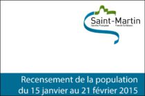 Saint Martin : Recensement de la population du 15 janvier au 21 février 2015
