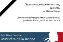 Justice : circulaire apologie terrorisme, racisme, antisémitisme