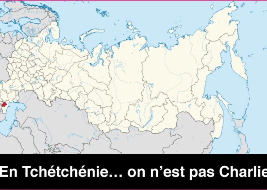 Pour les vacances, si tu es Charlie, évite la Tchétchénie