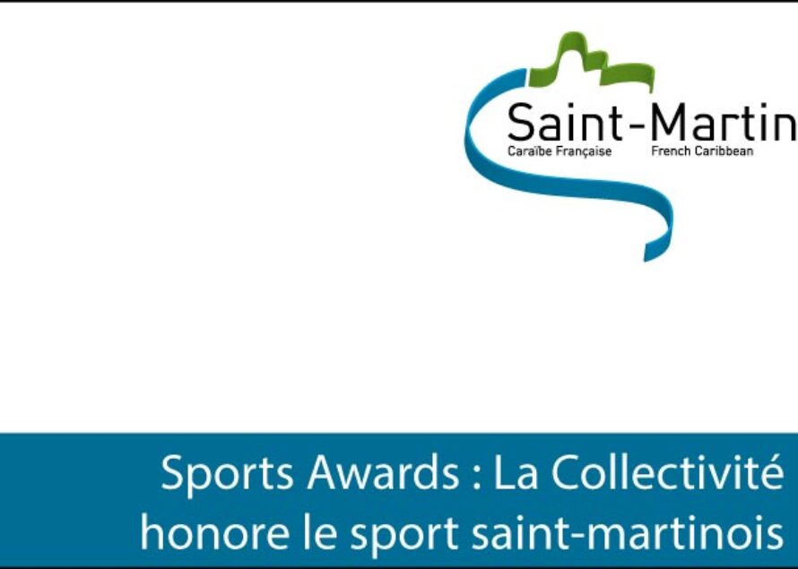 Saint-Martin : La Collectivité honore le sport saint-martinois