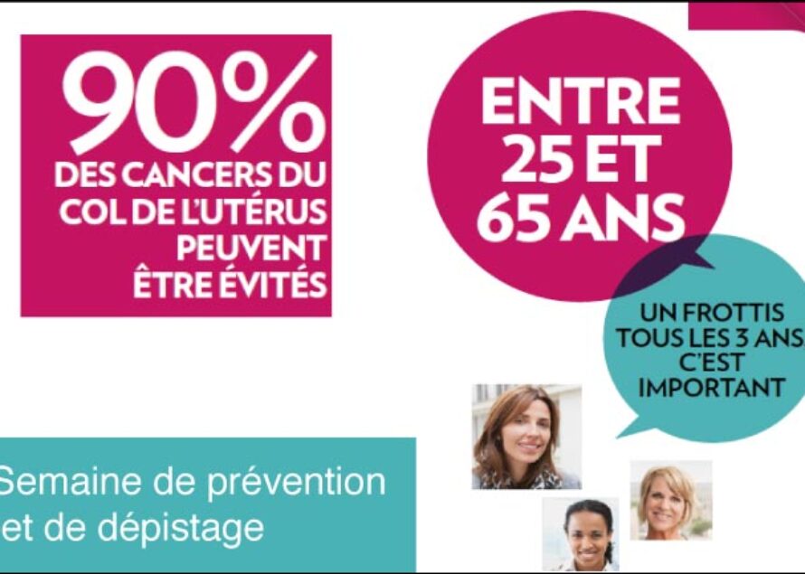 Du 24 au 30 Janvier 2015 : 9ème semaine européenne de prévention et de dépistage du cancer du col de l’utérus