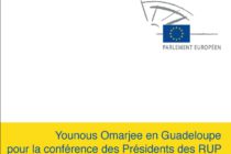 Guadeloupe : Younous Omarjee à la XXème conférence des Présidents des RUP