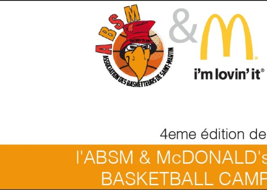 Grand-Case – 4eme édition de l’ABSM & McDONALD’s BASKETBALL CAMP