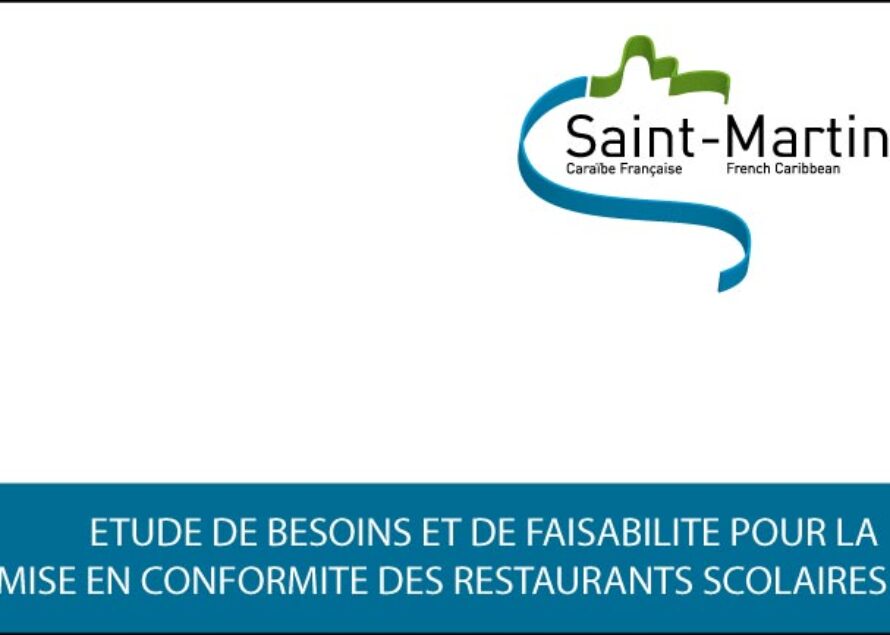 Saint-Martin : Mise en conformité des restaurants scolaires
