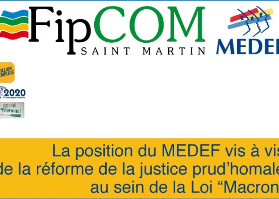 FIPCOM – La position du MEDEF vis à vis de la réforme de la justice prud’homale