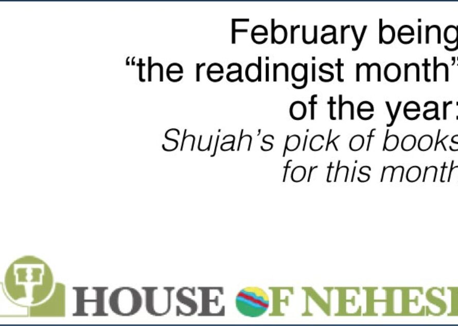 Shujah’s pick of books for “the ‘readingist’ month” of the year