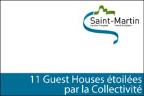 Saint-Martin – 11 Guest Houses étoilées par la Collectivité