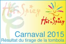 Carnaval 2015 – Résultats du tirage de la tombola Hot N’ Spicy
