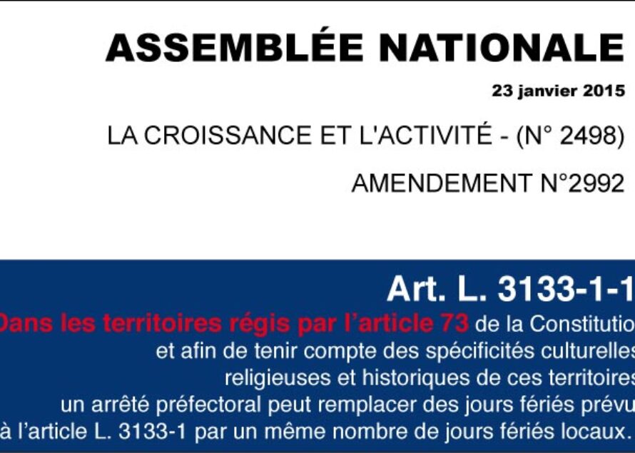 Loi Macron, de prime abord, pas de possibilité de modification de jours fériés à Saint-Martin