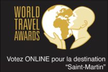 22ème édition du World Travel Awards: Saint-Martin nominé dans trois catégories