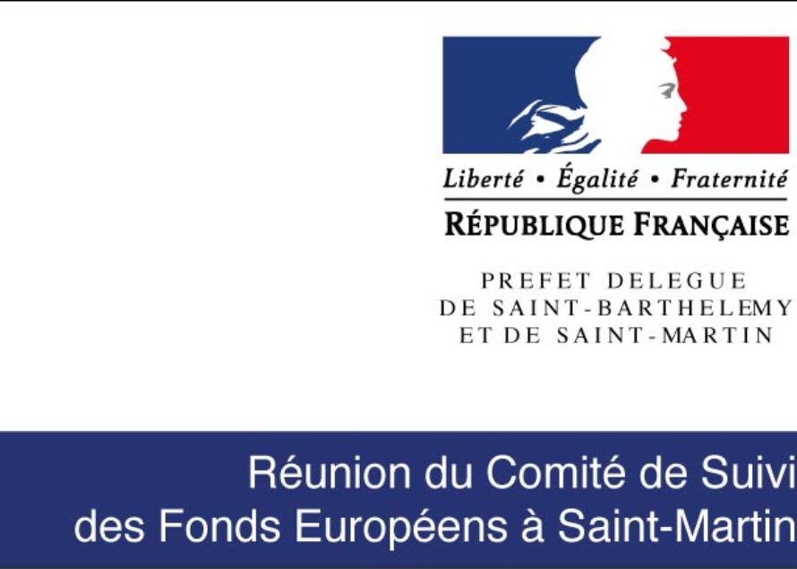 Réunion du Comité de Suivi des Fonds Européens à Saint-Martin