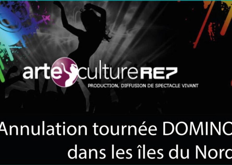 Annulation de la tournée DOMINO dans les îles du Nord