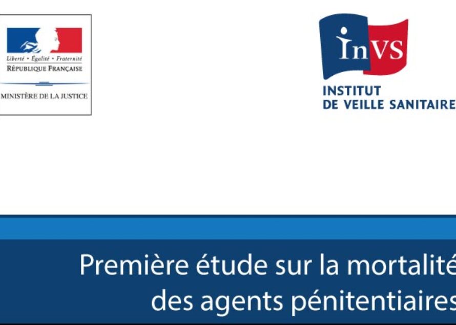 France – Première étude sur la mortalité des agents pénitentiaires