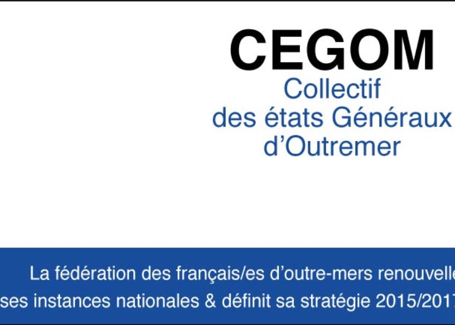 La fédération des français/es d’outre-mers renouvelle ses instances nationales & définit sa stratégie 2015/2017