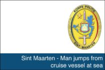 Un homme à la mer… un français s’est jeté par dessus bord d’un bateau de croisière en Sint Maarten et la République Dominicaine