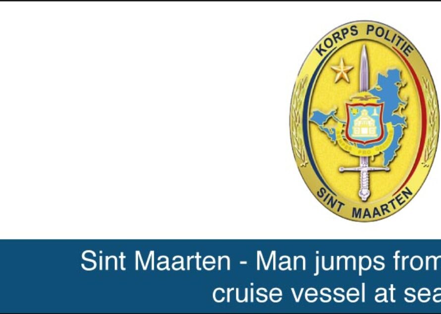 Un homme à la mer… un français s’est jeté par dessus bord d’un bateau de croisière en Sint Maarten et la République Dominicaine
