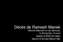 URGENT – Marche silencieuse en la mémoire de Ramesh Manek ce dimanche 19 Avril.