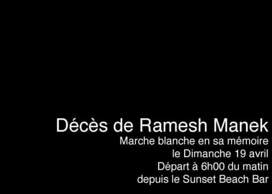 URGENT – Marche silencieuse en la mémoire de Ramesh Manek ce dimanche 19 Avril.
