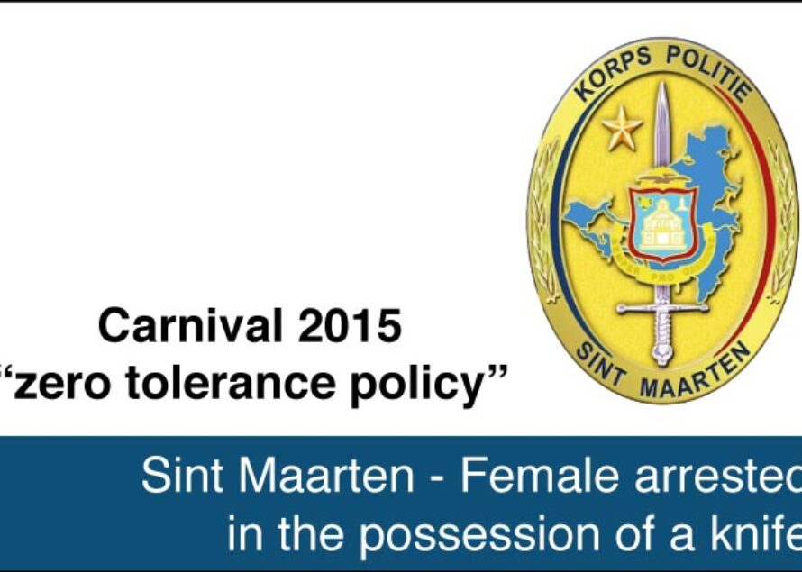 St. Maarten – Female arrested in the possession of a knife