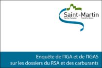 Saint-Martin – Mission conjointe de l’IGA et de l’IGAS sur les dossiers du RSA et des carburants