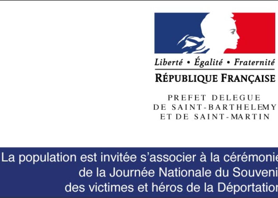 Saint-Martin – Journée Nationale du Souvenir des victimes et des héros de la Déportation
