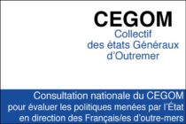 Consultation nationale du CEGOM pour évaluer les politiques menées par l’État en direction des Français/es d’outre-mers