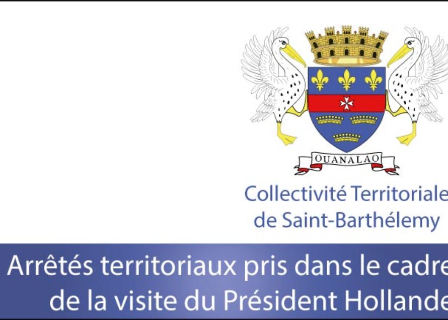 Visite du Président Hollande à Saint-Barthélemy : modification de la circulation