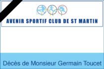 Avenir Sportif Club de Saint-Martin – Décès de Monsieur Germain Toucet