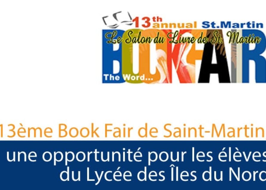 13ème Book Fair de Saint-Martin, une opportunité pour les élèves du Lycée des Îles du Nord
