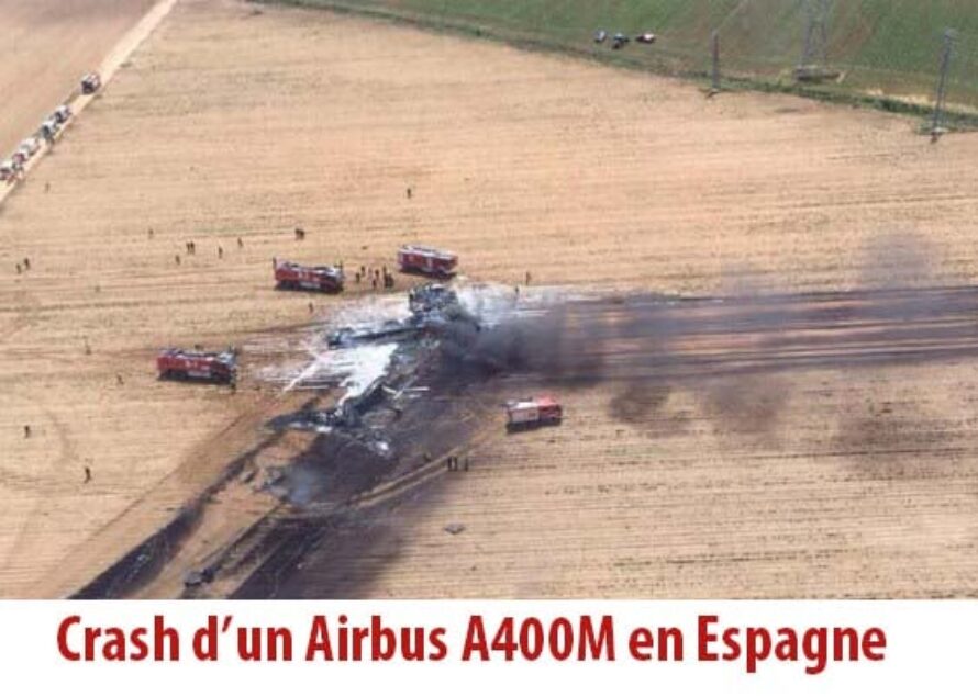 Crash d’un A400M : Un vol d’essai qui se termine en drame