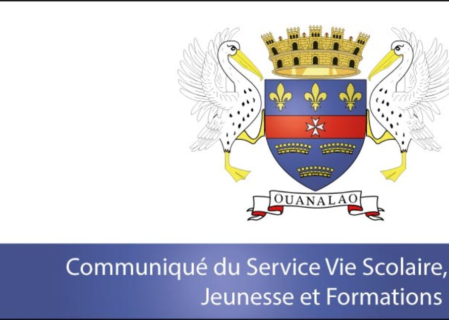 Saint-Barthélemy – Communiqué du Service Vie Scolaire, Jeunesse et Formations