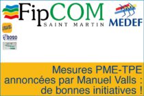 MEDEF – Mesures PME-TPE annoncées par Manuel Valls : de bonnes initiatives !