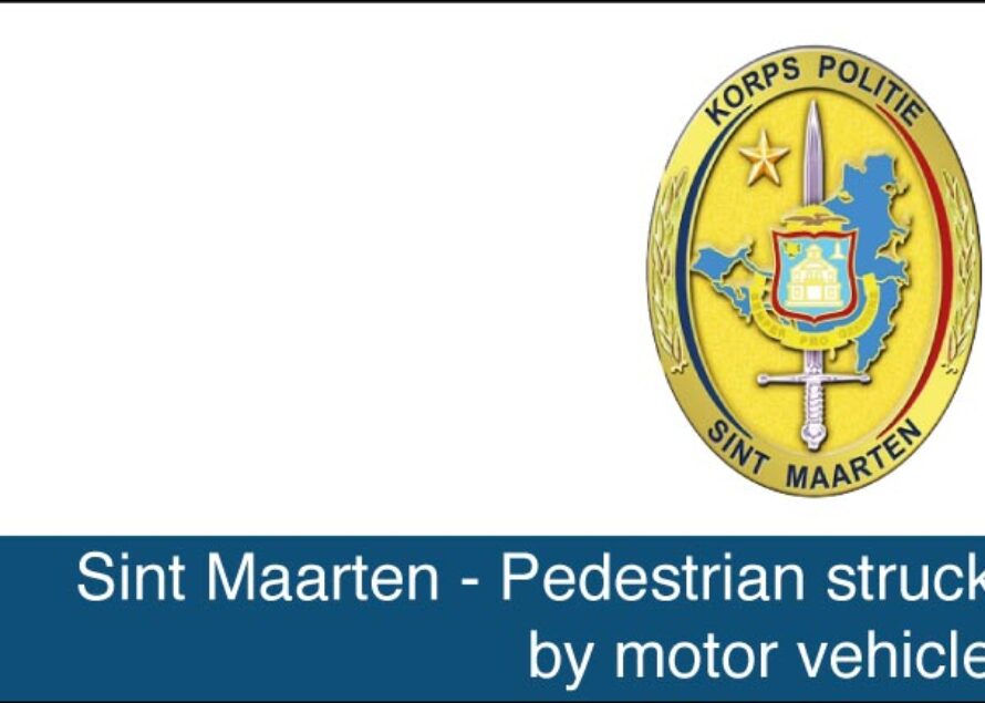 St. Maarten – Pedestrian struck by motor vehicle