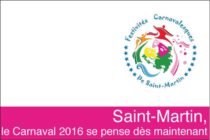 Saint-Martin – Le Carnaval 2016 se pense dès maintenant !