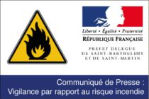 Saint-Martin – Vigilance par rapport au risque incendie