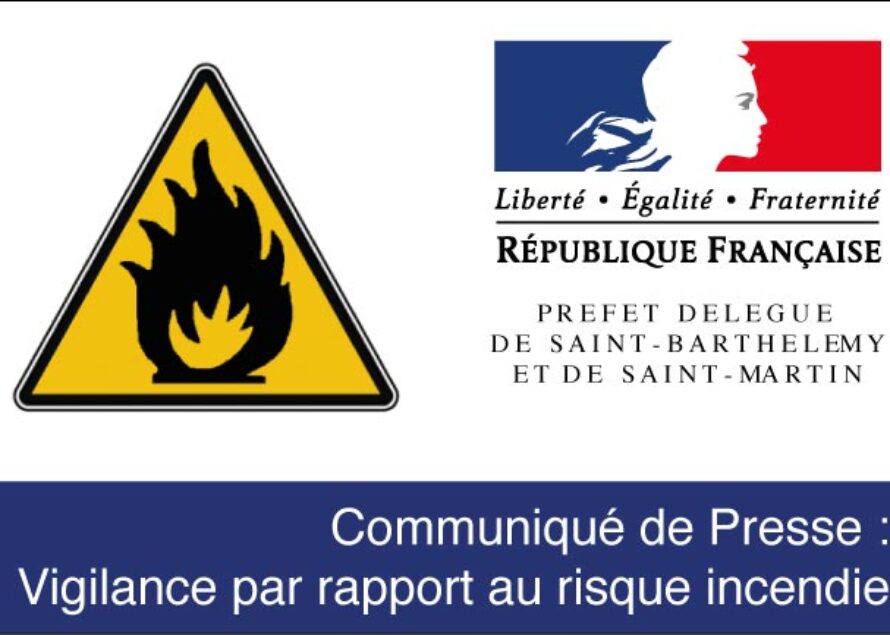Saint-Martin – Vigilance par rapport au risque incendie