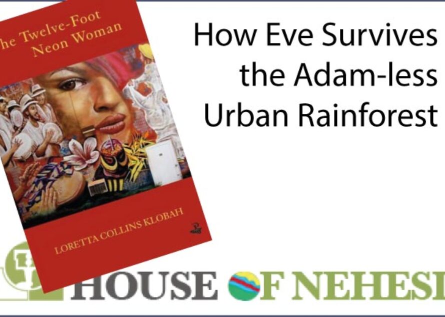 Literature – How Eve Survives the Adam-less Urban Rainforest