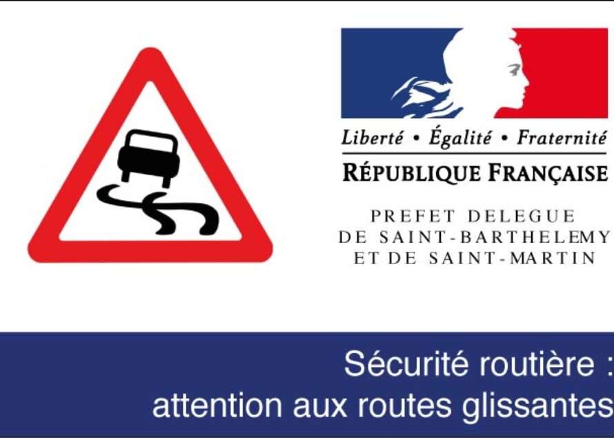 Saint-Martin – Sécurité routière : attention aux routes glissantes